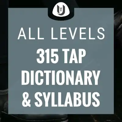 315 Tap Dictionary and Syllabus - all levels