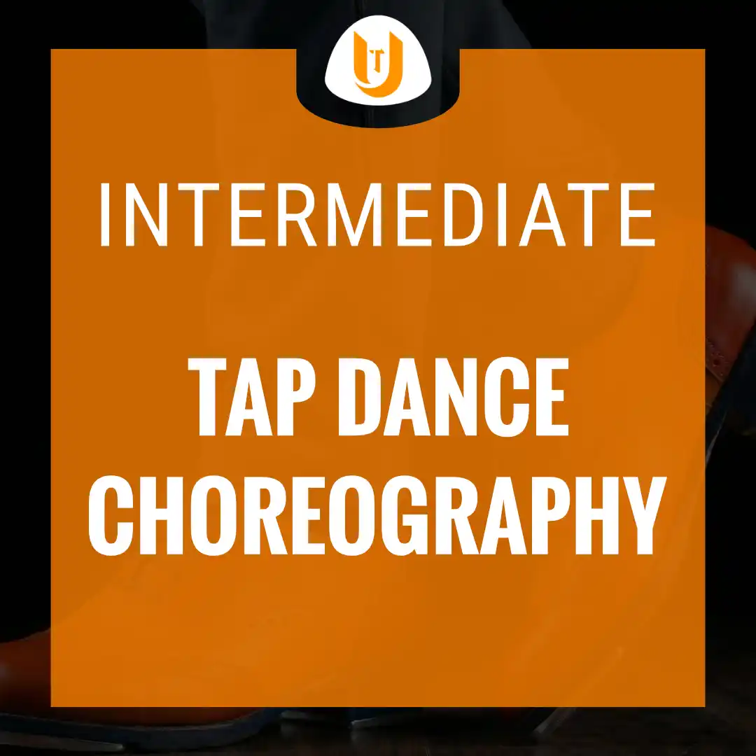 Intermediate Tap Choreography