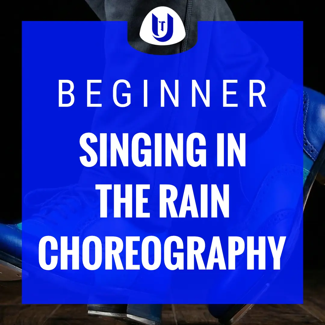 Singing in the Rain beginner tap dance choreography product graphic