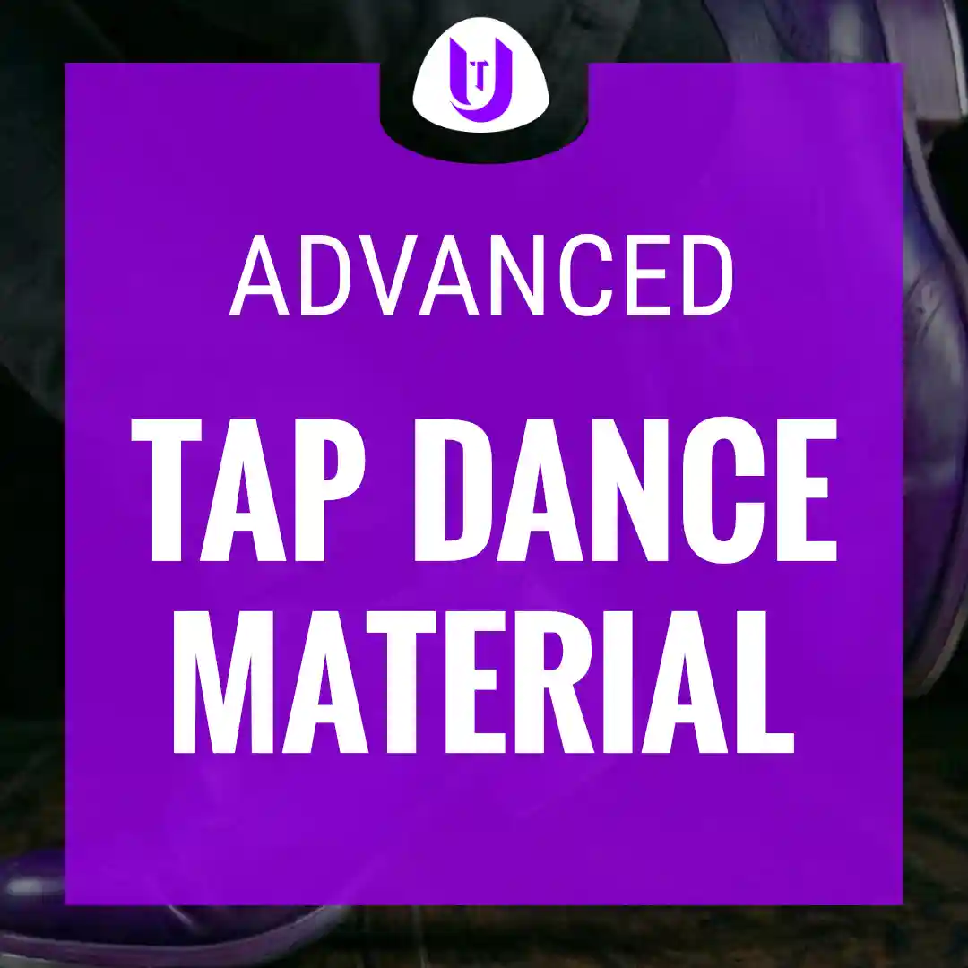 Advanced tap dance material